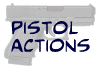 Pistol Actions 