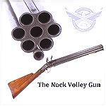 The Nock Volley gun
Specifications:
Barrel length: 20 inches (508 mm)
Cartridge: .52 inches (13.2 mm)
Action: Flintlock
Rate of fire: Seven rounds per discharge, reloading rate variable
Muzzle v