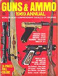 The cover from the 1969 Guns and Ammo Annual edition. A nice trip back in time.