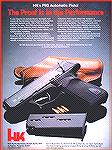This is an old color advertisement dating back about 20 years for the H&K P9S pistol, which is long since discontinued.  This was an interesting pistol that had a concealed hammer, yet could be carrie
